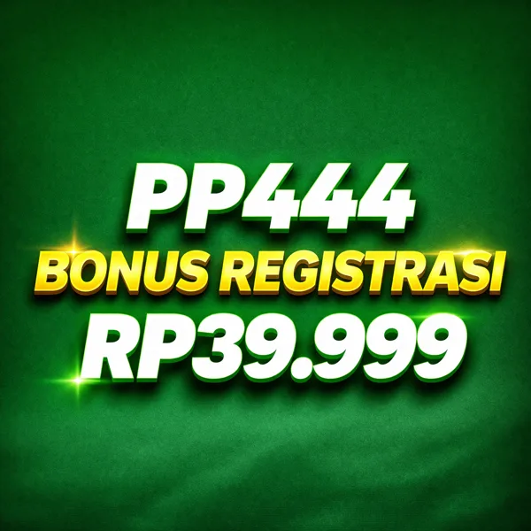 PP444 Slot Anti Rungkad Indonesia